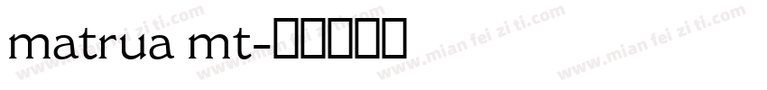matrua mt字体转换